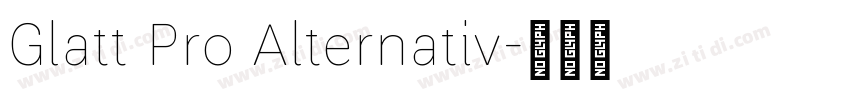 Glatt Pro Alternativ字体转换